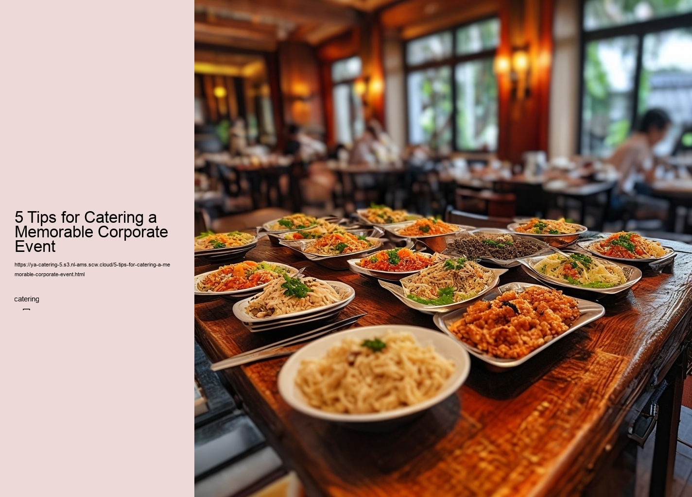 5 Tips for Catering a Memorable Corporate Event